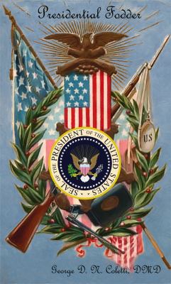 Paperback Presidential Fodder Book