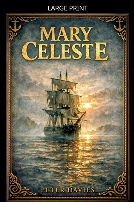Mary Celeste [Large Print] B0GSKY9WKT Book Cover
