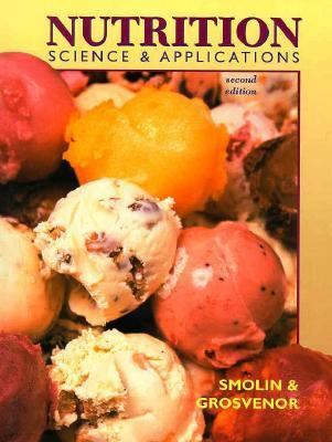 Nutrition: Science and Applications 0030177081 Book Cover