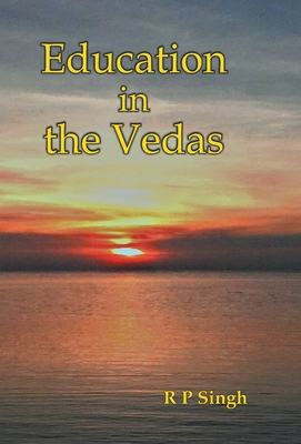 Education In The Vedas 9351281701 Book Cover