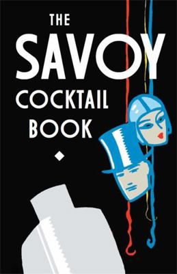 Savoy Cocktail Book 1472114248 Book Cover