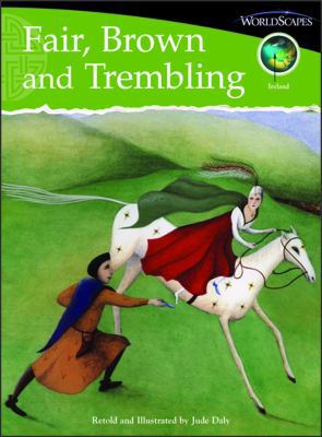 Fair, Brown and Trembling: Set F, Ireland, Lang... 074063786X Book Cover