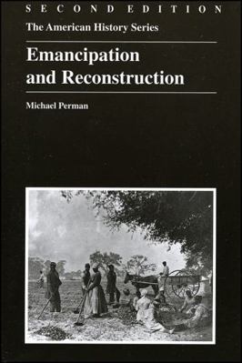 Emancipation and Reconstruction 0882959956 Book Cover