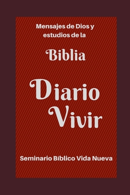 Diario vivir: Mensajes de Dios y estudio de la ... [Spanish] B094GY7GFV Book Cover