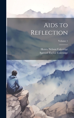 Livre « Aids To Reflection » De Samuel Taylor Coleridge - Première édition 1825, Original, Reliure Toile