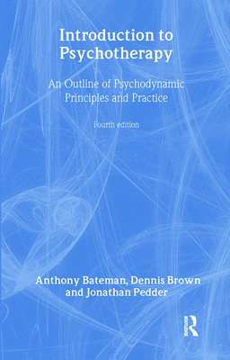 Introduction to Psychotherapy: An Outline of Ps... 0415476119 Book Cover