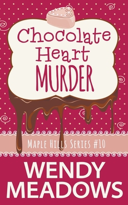 Chocolate Heart Murder B09YMKTK5T Book Cover