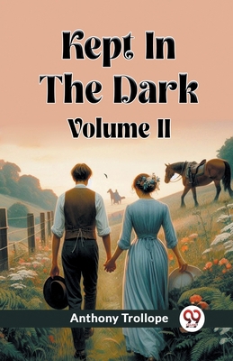 Kept In The Dark Volume II 9362766183 Book Cover