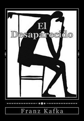 El Desaparecido [Spanish] 1537611240 Book Cover