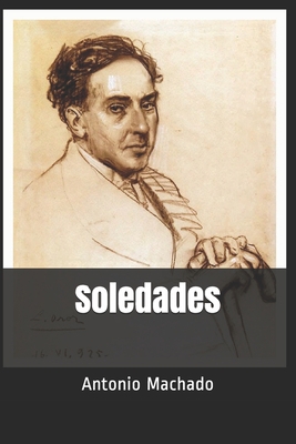 Soledades [Spanish] B084QLM9B5 Book Cover