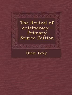 The Revival of Aristocracy 1293168629 Book Cover