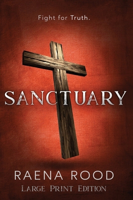 Sanctuary: Large Print Edition [Large Print] 1952431085 Book Cover