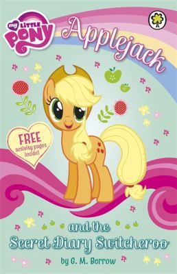 Applejack and the Secret Diary Switcheroo (My L... 1408336952 Book Cover