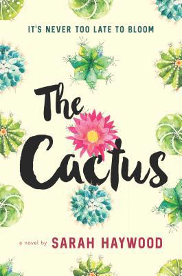 The Cactus 0778318990 Book Cover