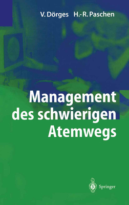 Management Des Schwierigen Atemwegs [German] 3540000348 Book Cover