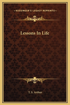 Lessons In Life 1169260543 Book Cover