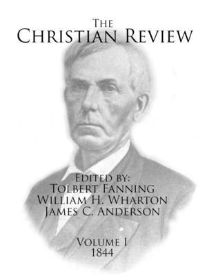 The Christian Review: Volume 1 B0DGJNBXX1 Book Cover