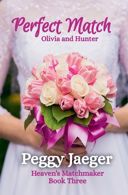 Perfect Match ( Olivia and Hunter) B0F8TRBKRR Book Cover