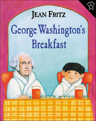 George Washington's Breakfast 0812440900 Book Cover