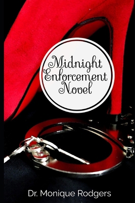 Midnight Enforcement Novel            Book Cover