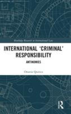 International 'Criminal' Responsibility: Antino... 1138098914 Book Cover