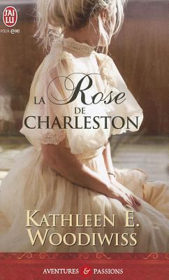 La Rose de Charleston [French] 2290029009 Book Cover