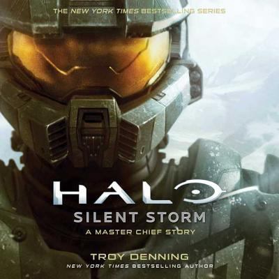 Halo: Silent Storm: A Master Chief Story 150825298X Book Cover