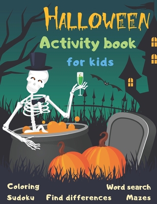 Halloween Activity Book Coloring Mazes Sudoku W... B08JK5TQ9P Book Cover