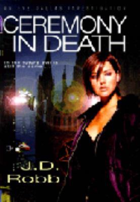 Ceremony in Death (Eve Dallas Investigation) 0340674881 Book Cover