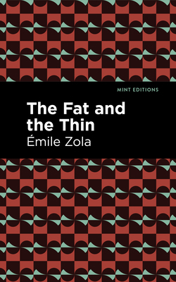 The Fat and the Thin 1513133233 Book Cover