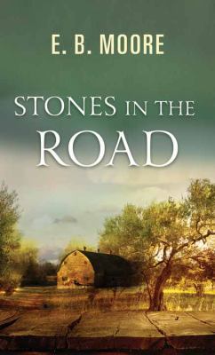 Stones in the Road [Large Print] 1628999357 Book Cover