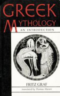 Greek Mythology: An Introduction (Revised) 0801853958 Book Cover