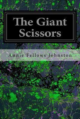 The Giant Scissors 1545052603 Book Cover