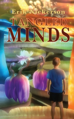Tangled Minds B08761NC9Z Book Cover