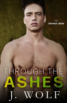 Through the Ashes: A High School Bully Romance ...            Book Cover