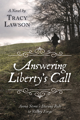 Answering Liberty's Call : Anna Stone's Daring ...            Book Cover