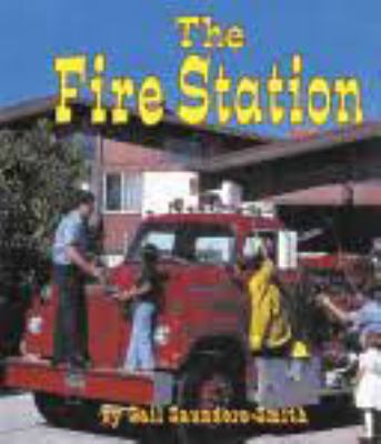 Fire Station 0516213202 Book Cover