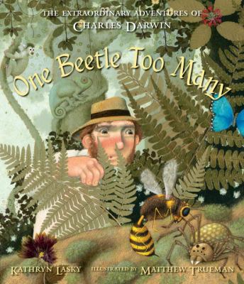 One Beetle Too Many: The Extraordinary Adventur... 0763658219 Book Cover