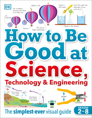 How to Be Good at Science, Technology, and Engi... 1465473599 Book Cover