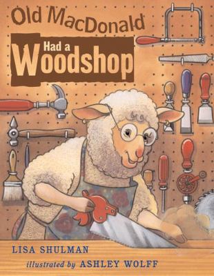 Old MacDonald Had a Woodshop 0399235965 Book Cover