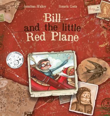 Bill and the Little Red Plane 1999760603 Book Cover