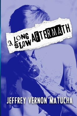 A Long Slow Aftermath B09T8S1CS8 Book Cover