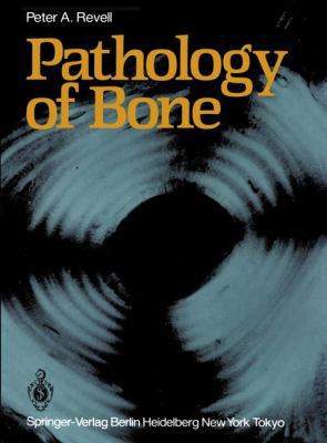 Pathology of Bone 1447113799 Book Cover