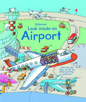 Look Inside an Airport 0794527728 Book Cover
