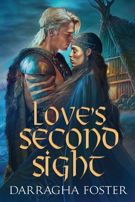 Love's Second Sight 1519750587 Book Cover
