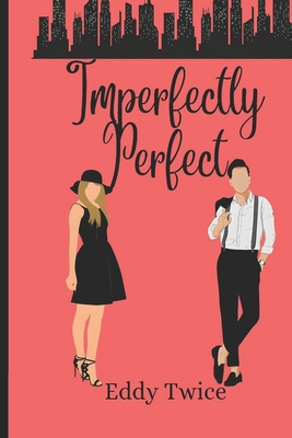Imperfectly Perfect B0GQ39JJ9S Book Cover