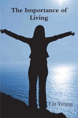 The Importance Of Living 1388234289 Book Cover