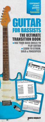 Guitar for Bassists: Compact Reference Library 0825633737 Book Cover