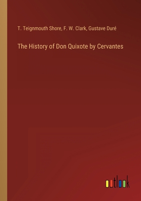 The History of Don Quixote by Cervantes 3368127144 Book Cover