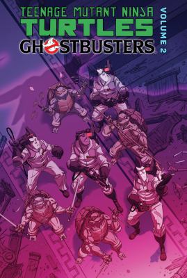 Teenage Mutant Ninja Turtles/Ghostbusters: Volu... 1614796122 Book Cover